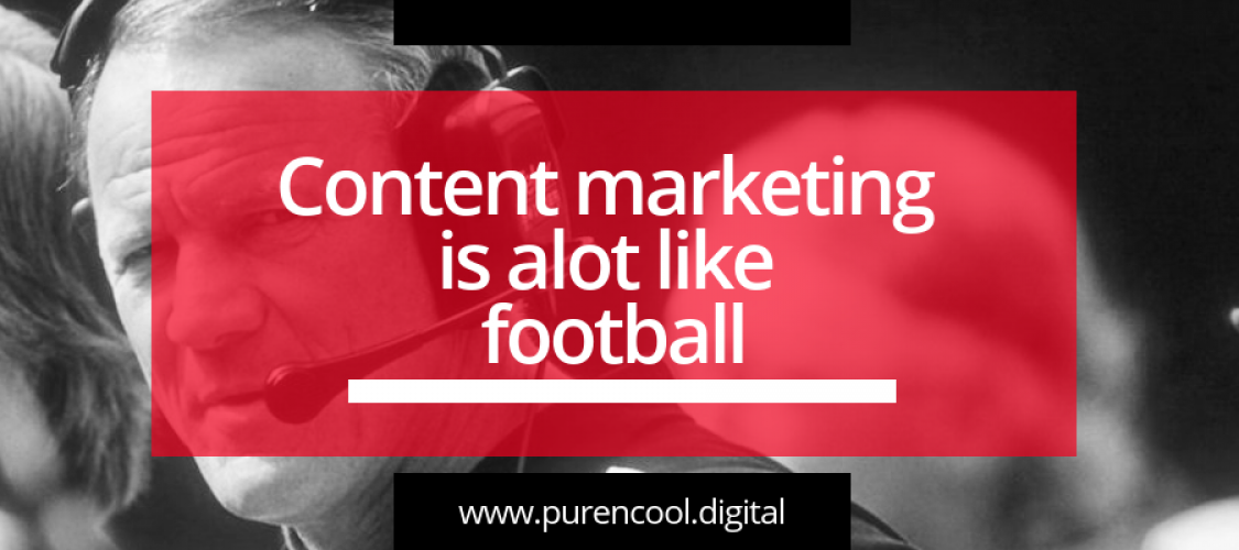 content marketing is alot like football